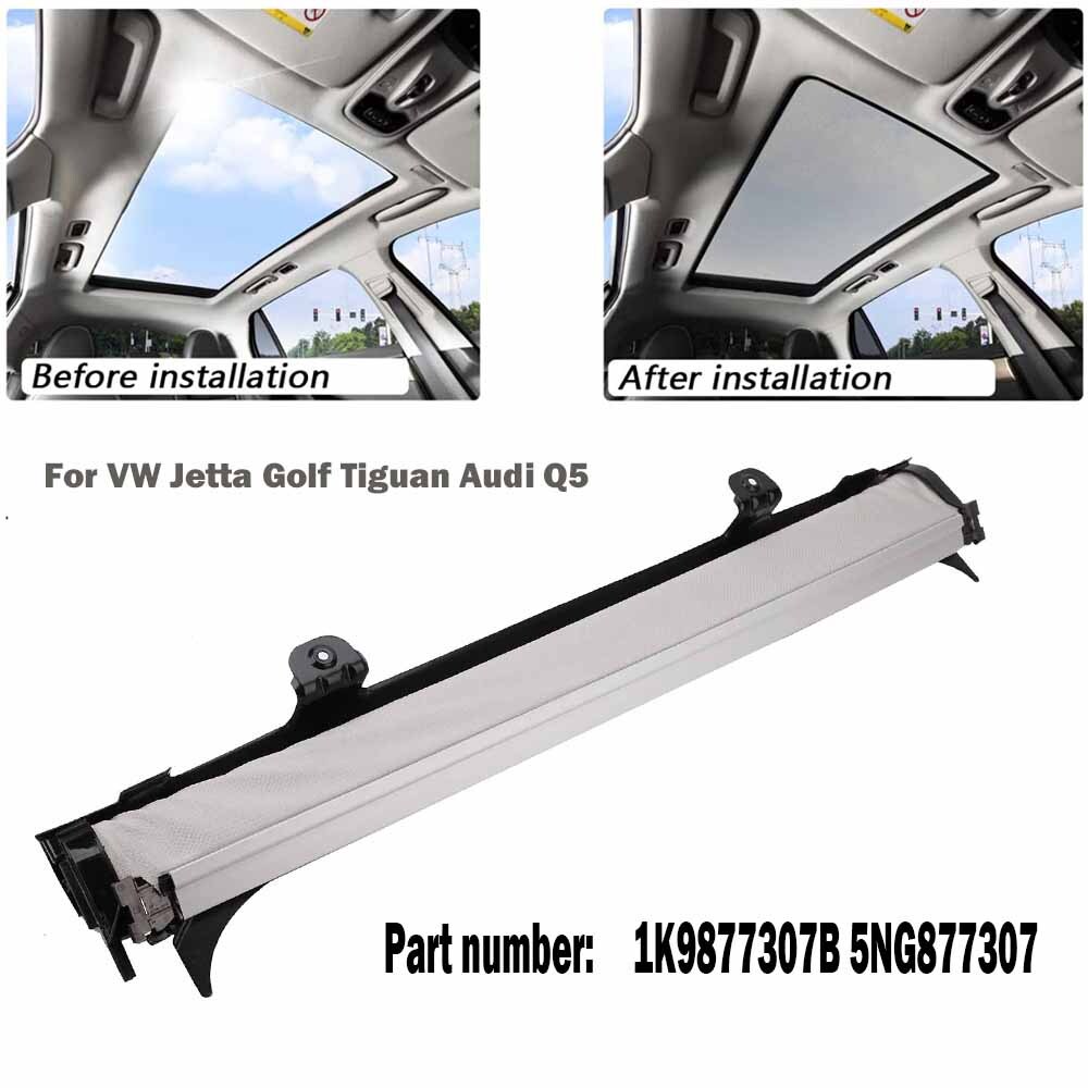 For VW Tiguan 2008-2018 Audi Q5 09-17 1K9877307A Sunroof Sunshade Cover Curtain