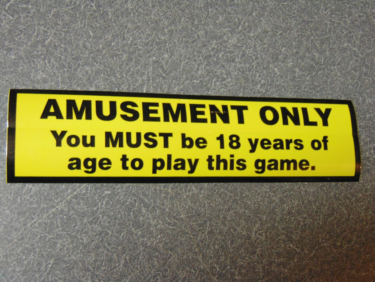 Quarter Pusher "AMUSEMENT ONLY MUST BE 18 YRS. OF AGE TO PLAY" Decal Sticker.