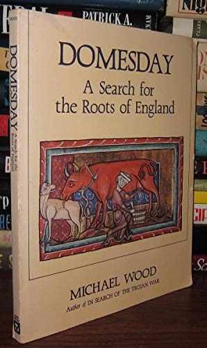 Domesday: A Search for the Roots of - Hardcover, by Wood Michael - Very Good g