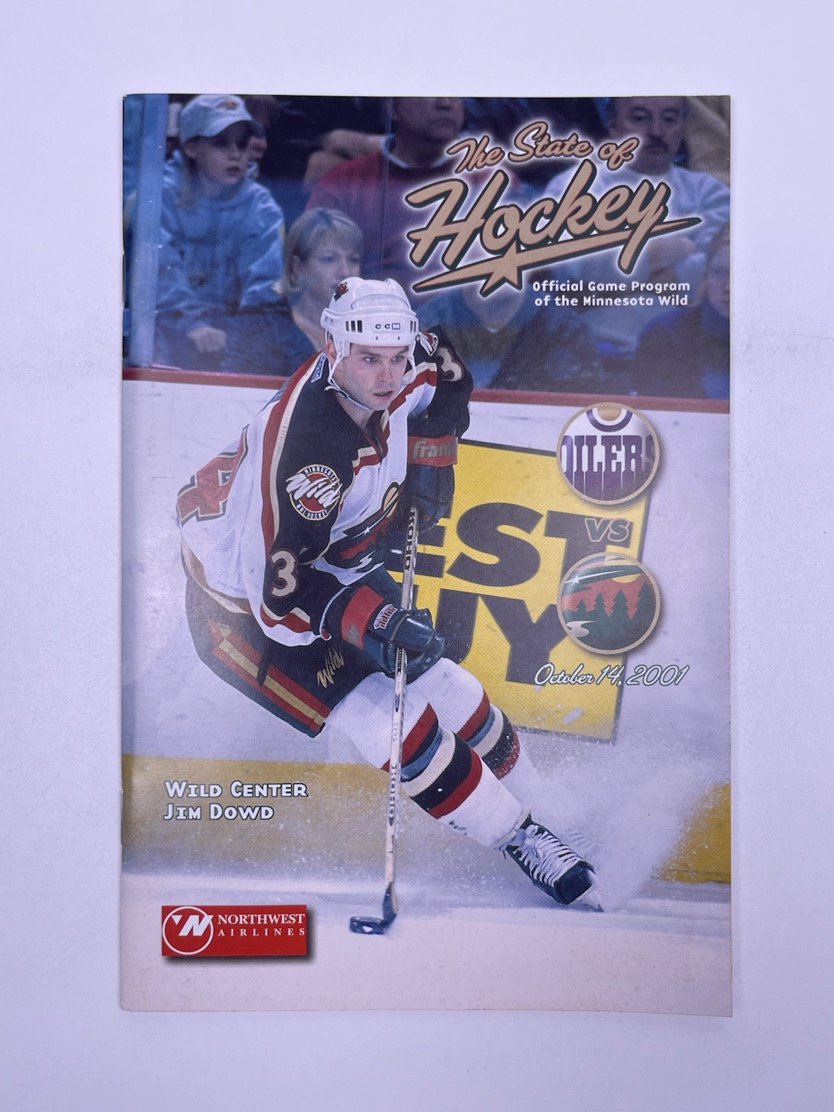 Minnesota Wild Vs Edmonton Oilers October 16 2001 Game Program Jim Dowd