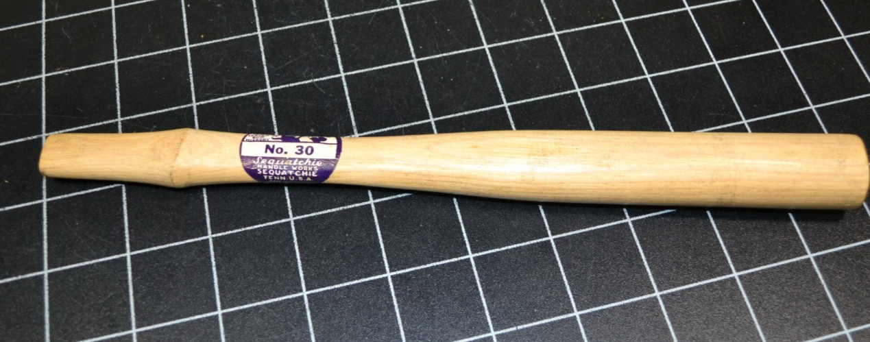 SEQUATCHIE HANDLES WORKS NO. 30  - 12" MACHINIST  HAMMER HANDLE - NEW OLD STOCK