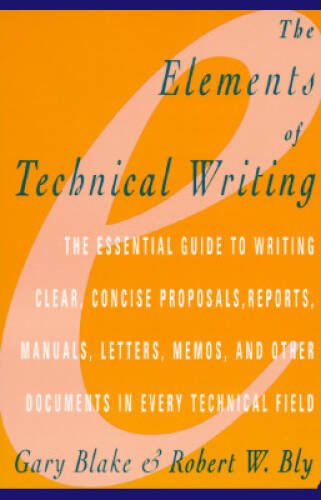 Elements of Technical Writing - Paperback By Blake, Gary - GOOD