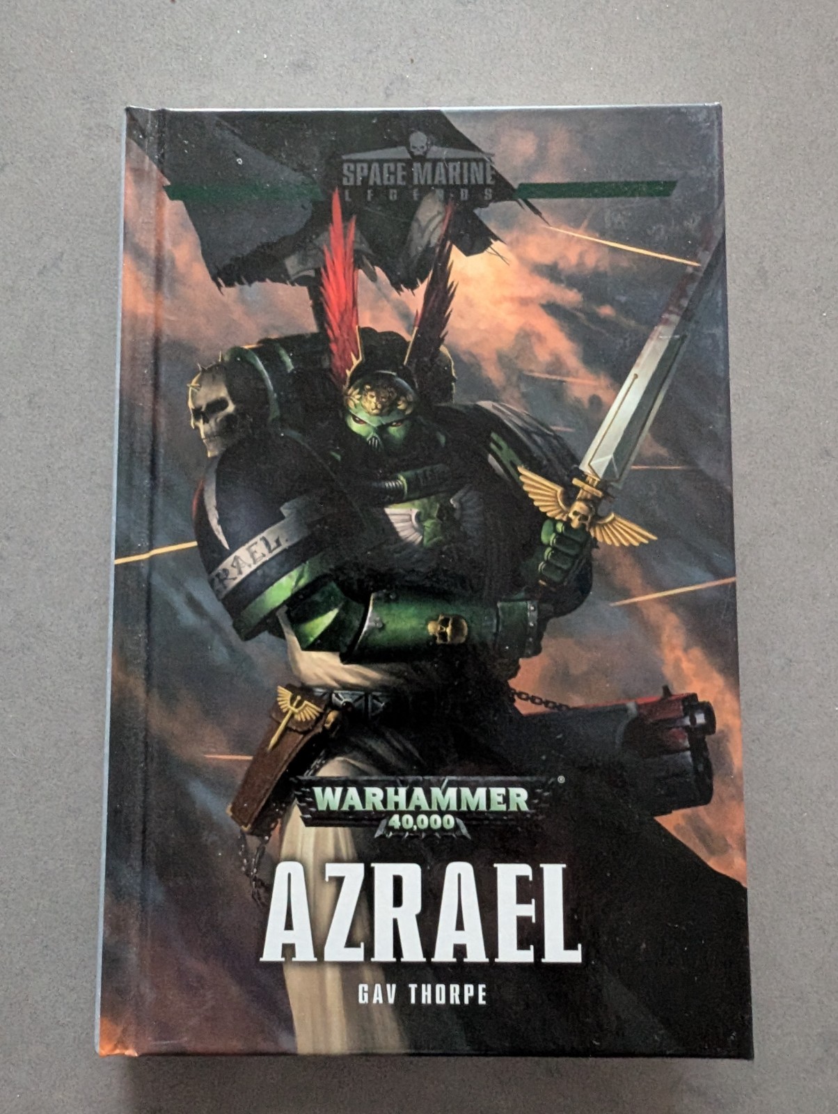 Warhammer 40k Black Library Space Marine Legends Azrael Gav Thorpe Dark Angels