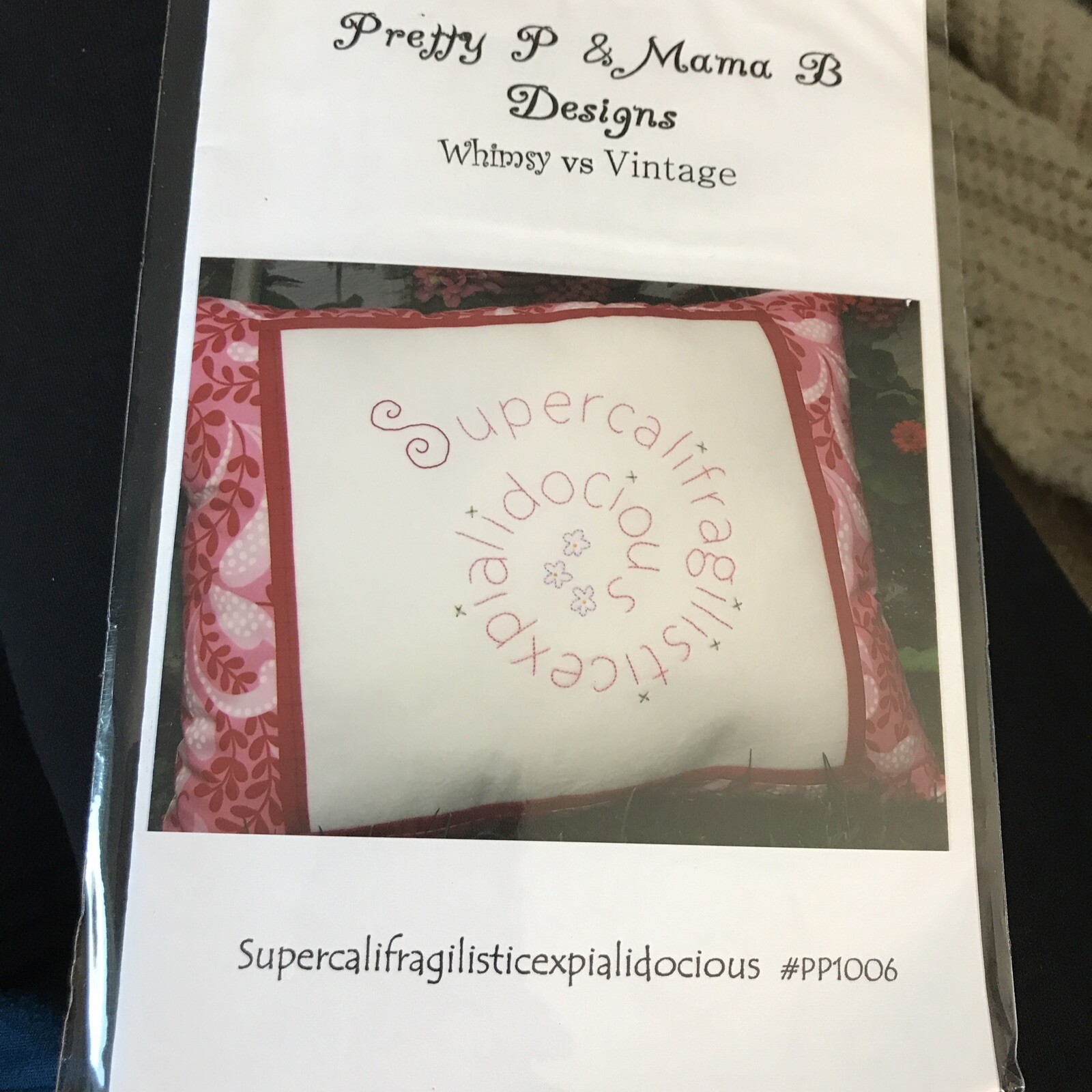 Quilt Pattern Supercalifragil Applique or Embroidery Pretty P & Mama B Design