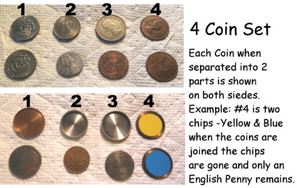 FOUR COIN (2 PIECE SETS)  - COIN MAGICIAN UTILITIES