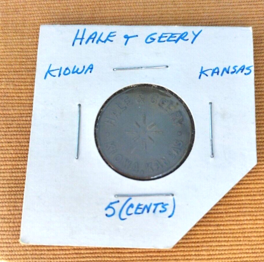 Kiowa Kansas Hale & Geery 5 Cent Trade Token