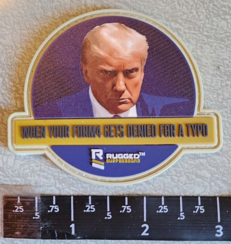 Rugged Suppressors Donald Trump Form4 PVC Rubber Morale Patch Hook Loop