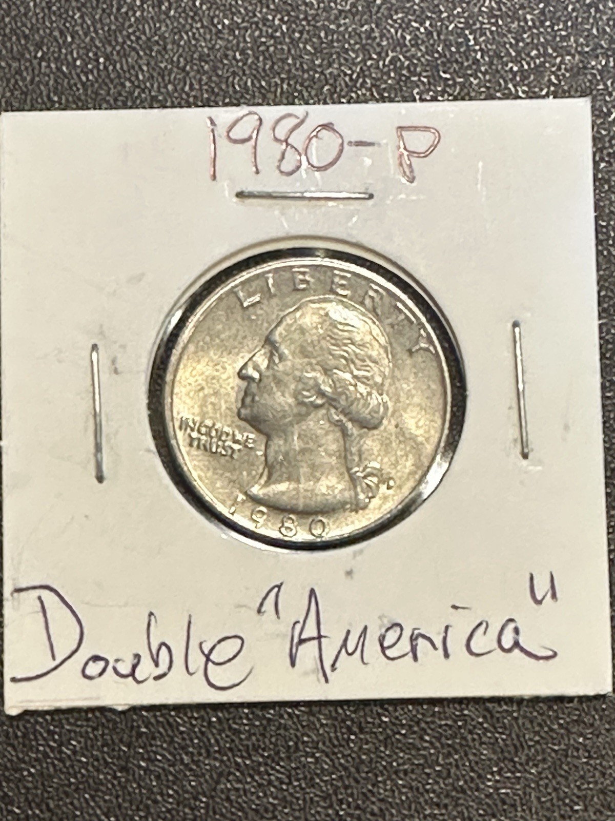 1980 Washington Quarter, double "America"