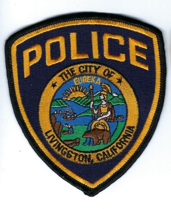 Livingston (Merced County) CA California Police patch - NEW! 3rd version