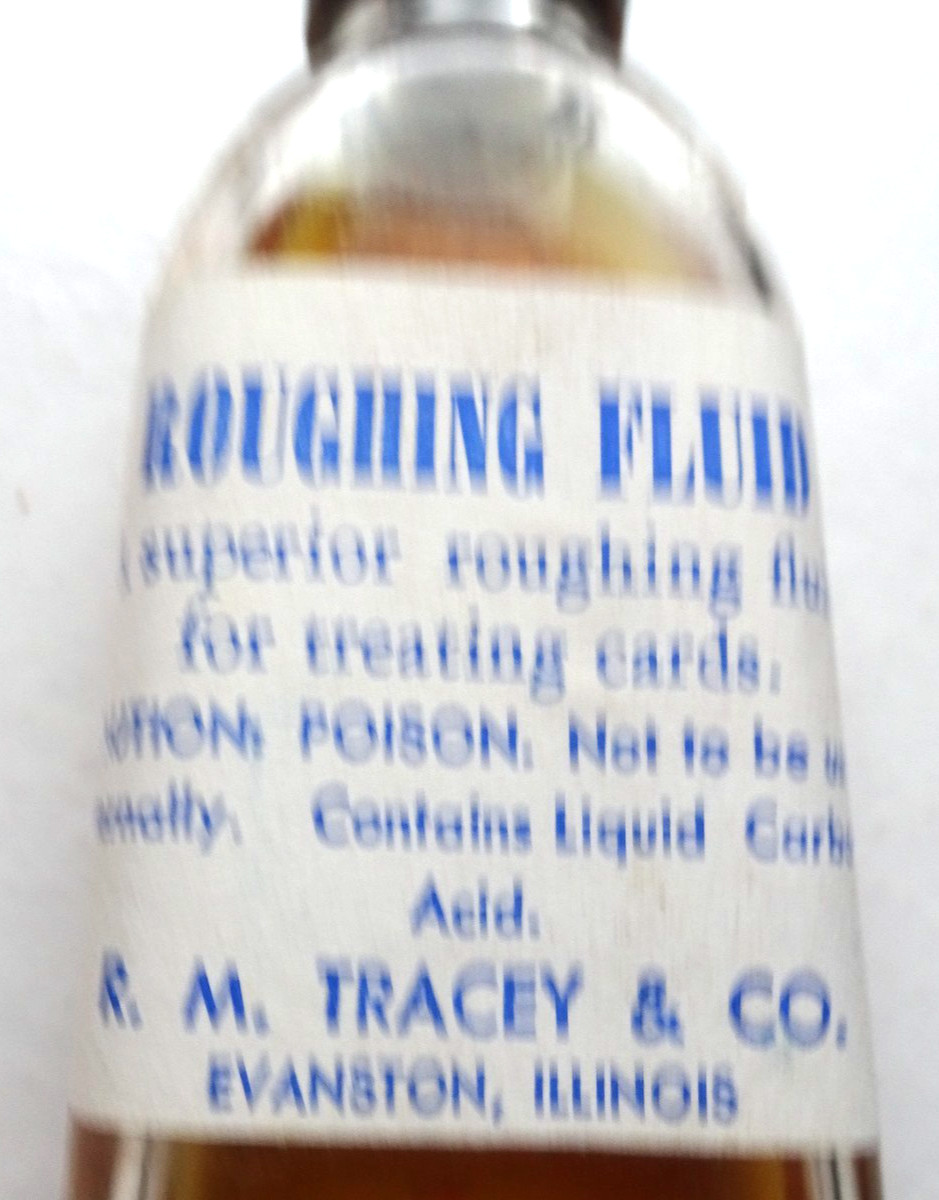 MAGIC - Roughing Fluid for treating cards by R. M. Tracy