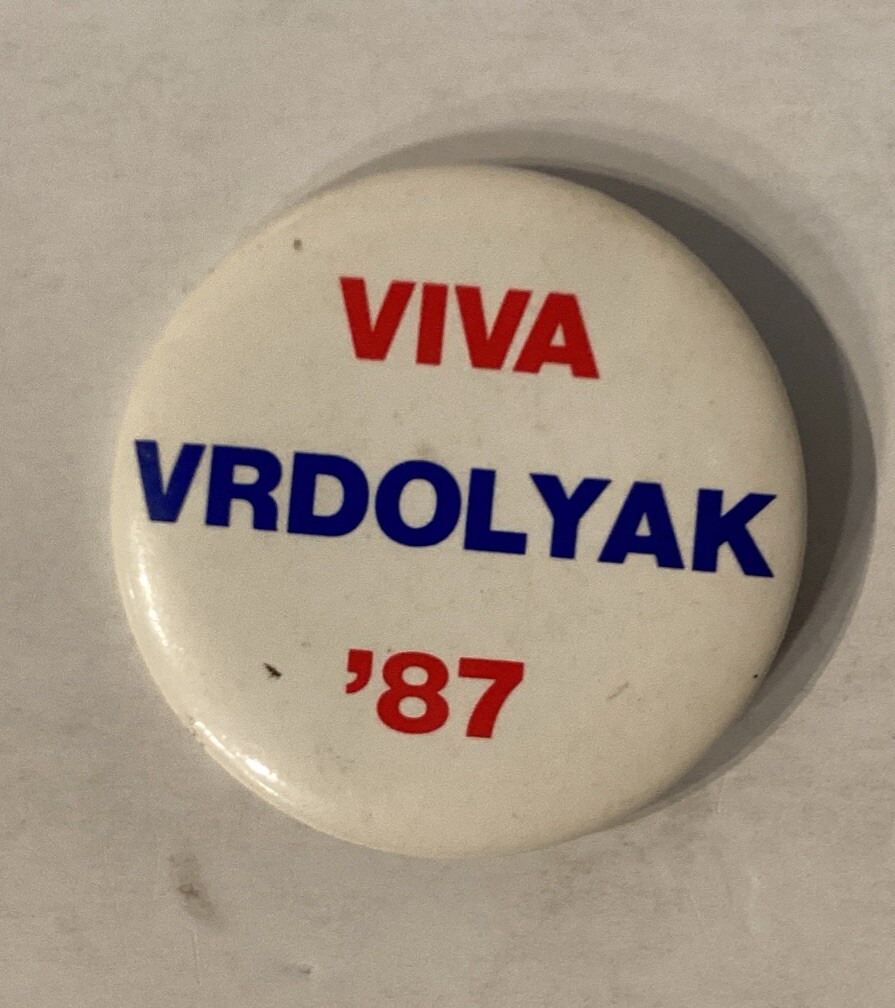 Ed Vrdolyak Chicago Election Pin 87 Vintage  2”