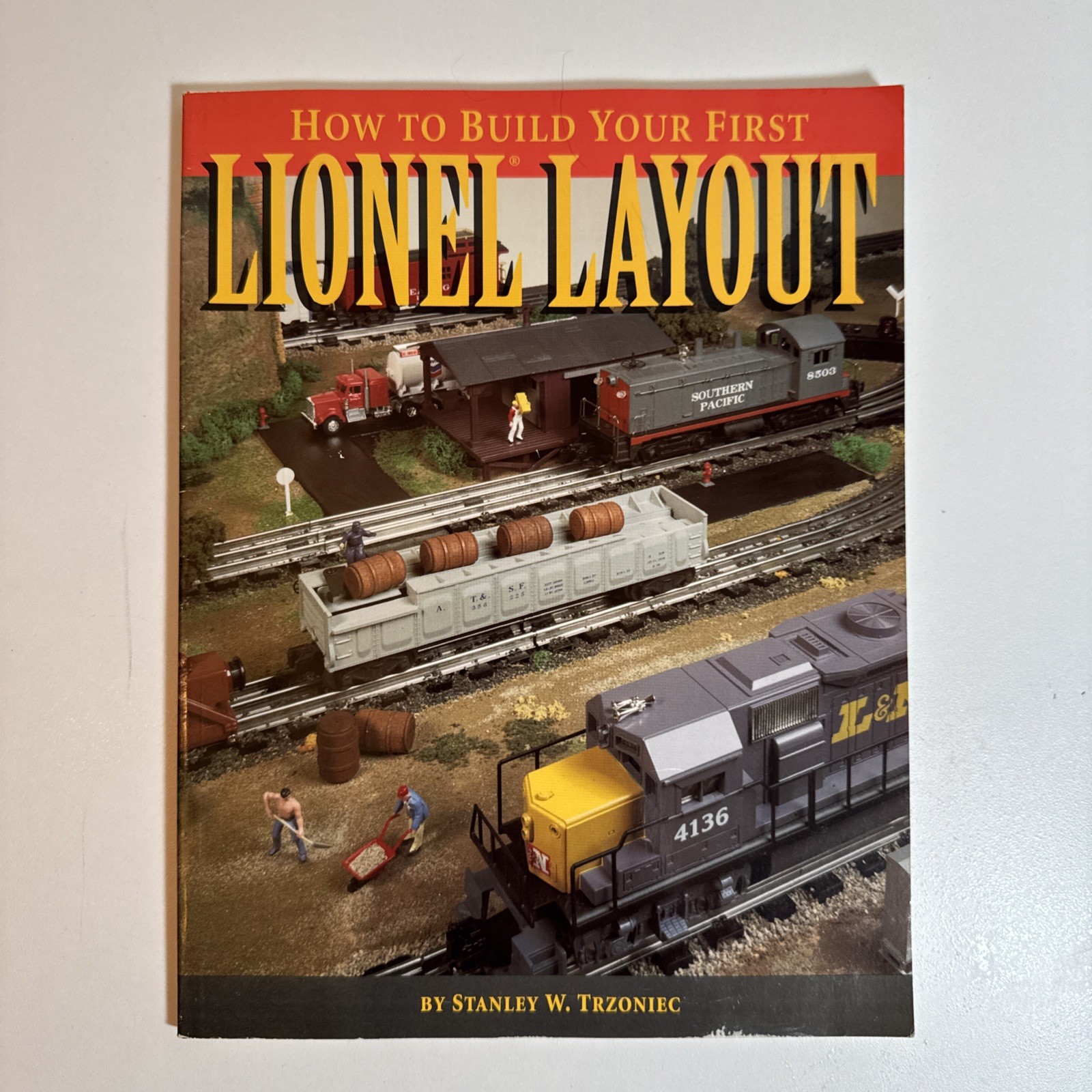 How To Build Your First Lionel Layout Manual Book 1995 Model Trains Railway