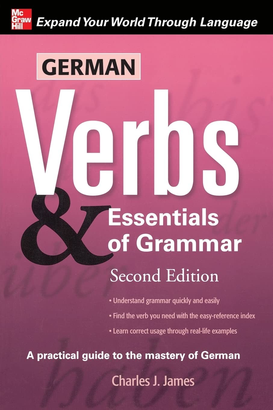 German Verbs & Essential of Grammar, Second Edition (Verbs and Essentials of...
