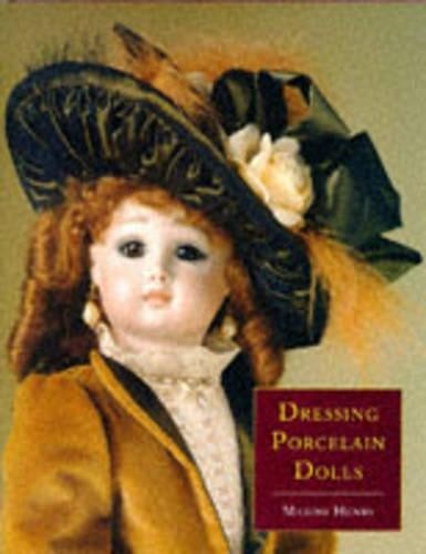 Dressing Porcelain Dolls by Henry, Maxine Hardback Book The Fast Free Shipping