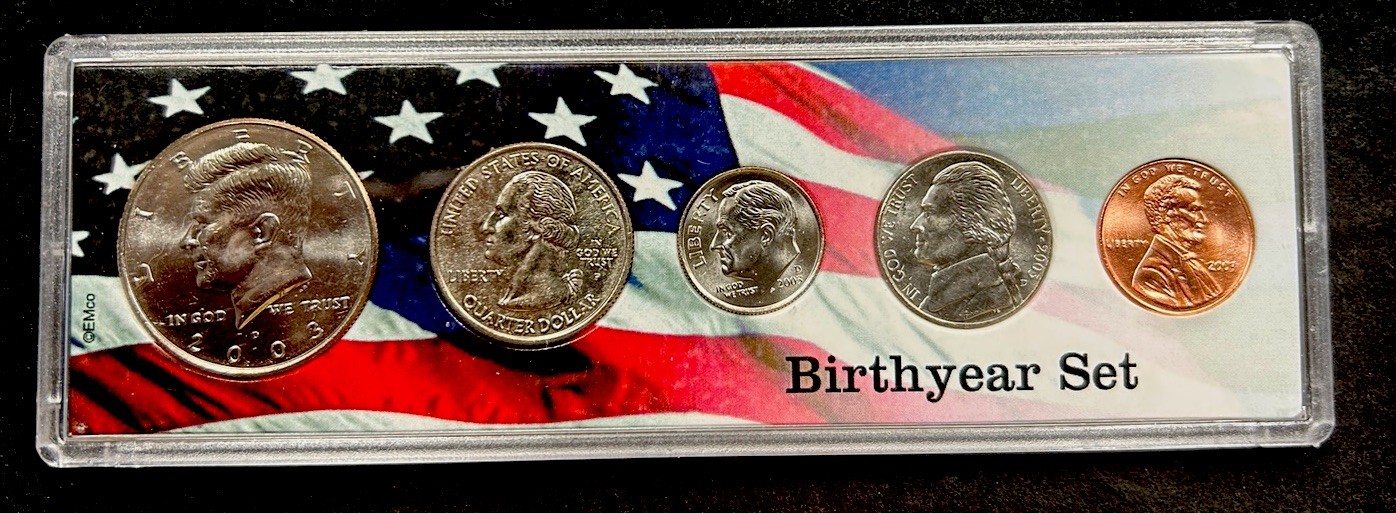 2003 Birth Year Set 5 Bright Uncirculated Coins FREE SHIPPING