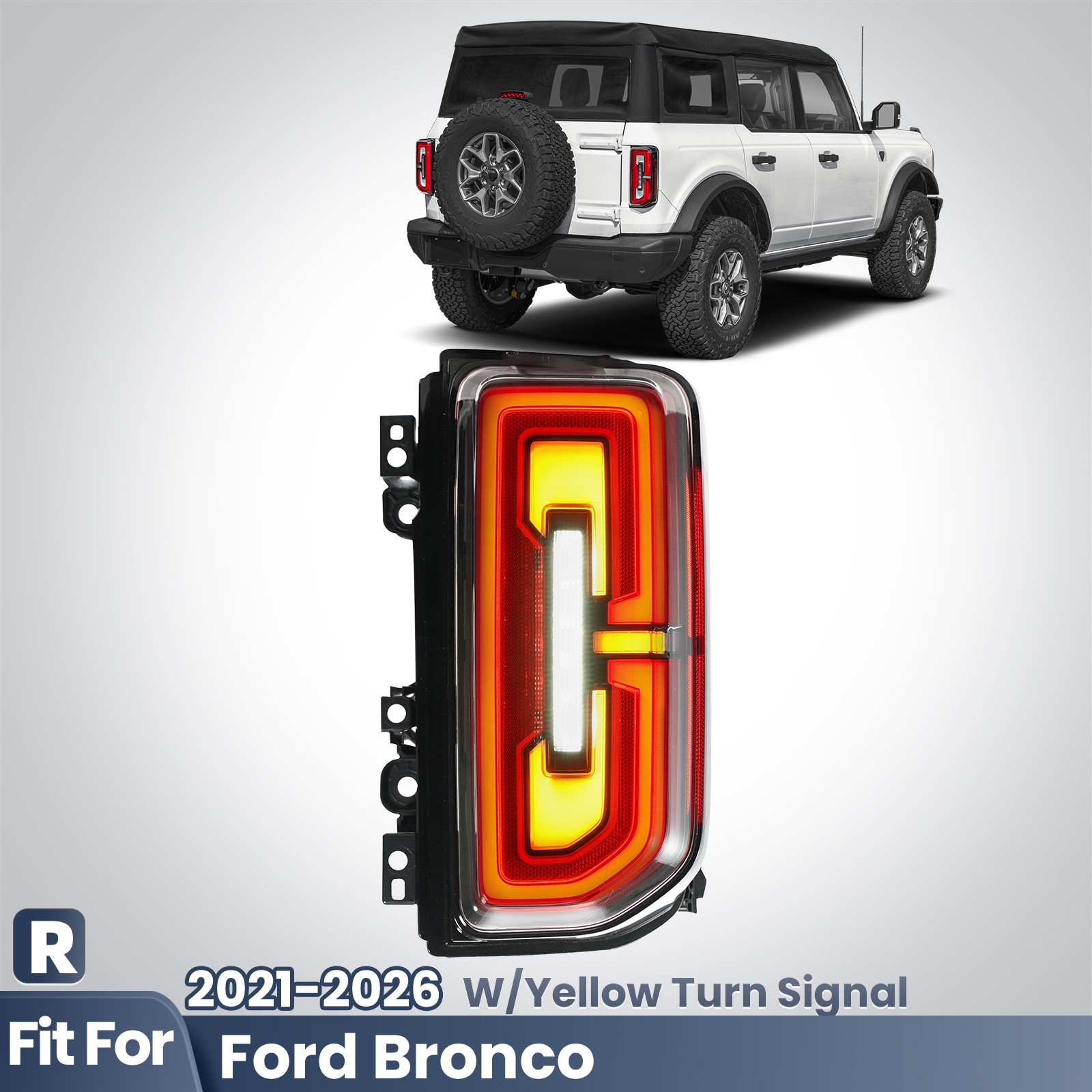 LED Tail Light For 2021-2026 Ford Bronco w/ Yellow Turn Signal Right Passenger