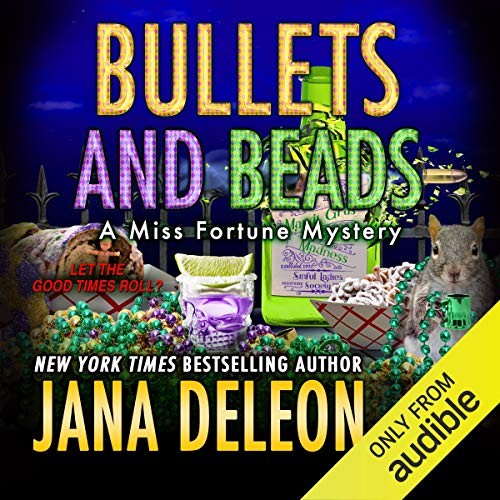 🔥💿︎ AUDIOBOOK 💿🔥 Bullets and Beads by Jana DeLeon