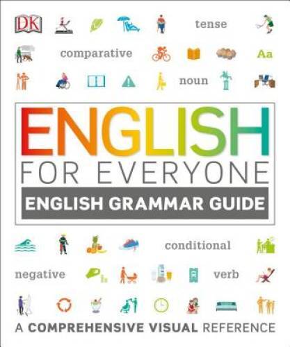 English for Everyone: English Grammar Guide - Paperback By DK - GOOD