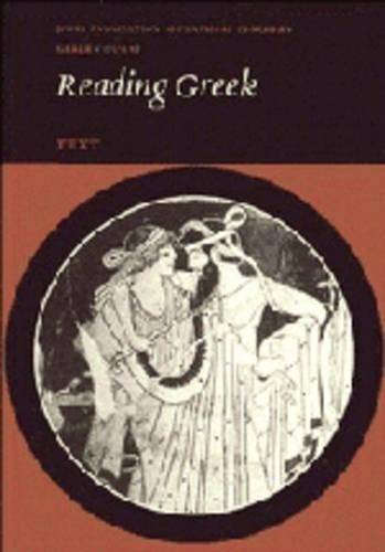 Reading Greek: Text: Text Pt. 1 by Joint Association of Classical Teac Paperback