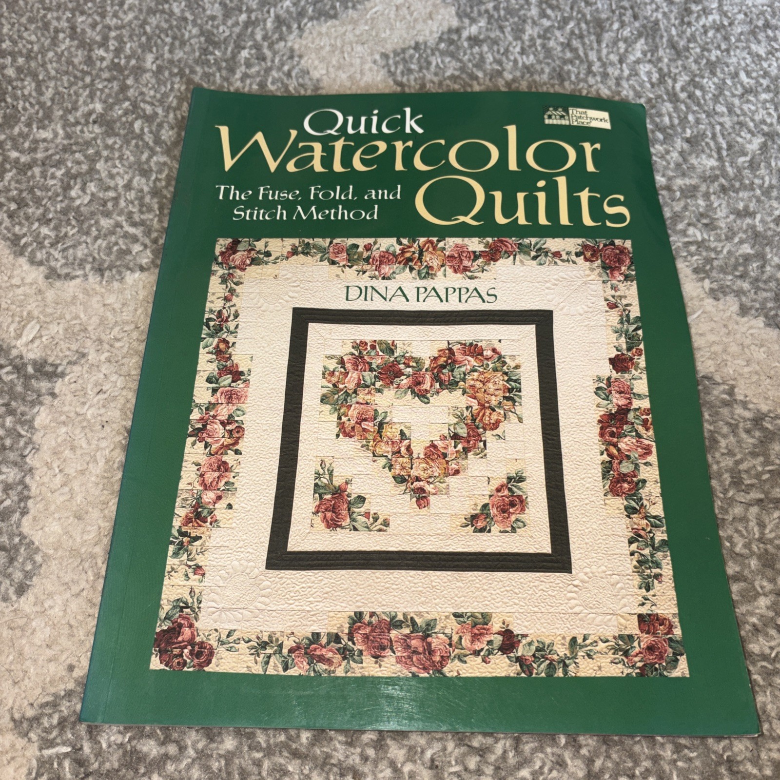 Quick Watercolor Quilts The Fuse, Fold, & Stitch Method by Dina Pappas