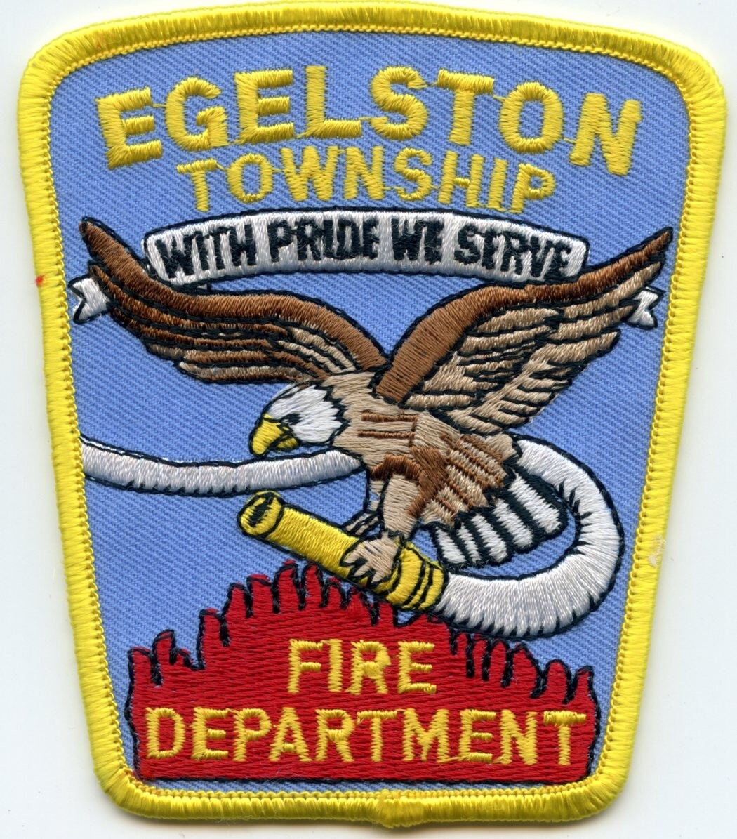 EGELSTON TOWNSHIP MICHIGAN With Pride We Serve FIRE PATCH