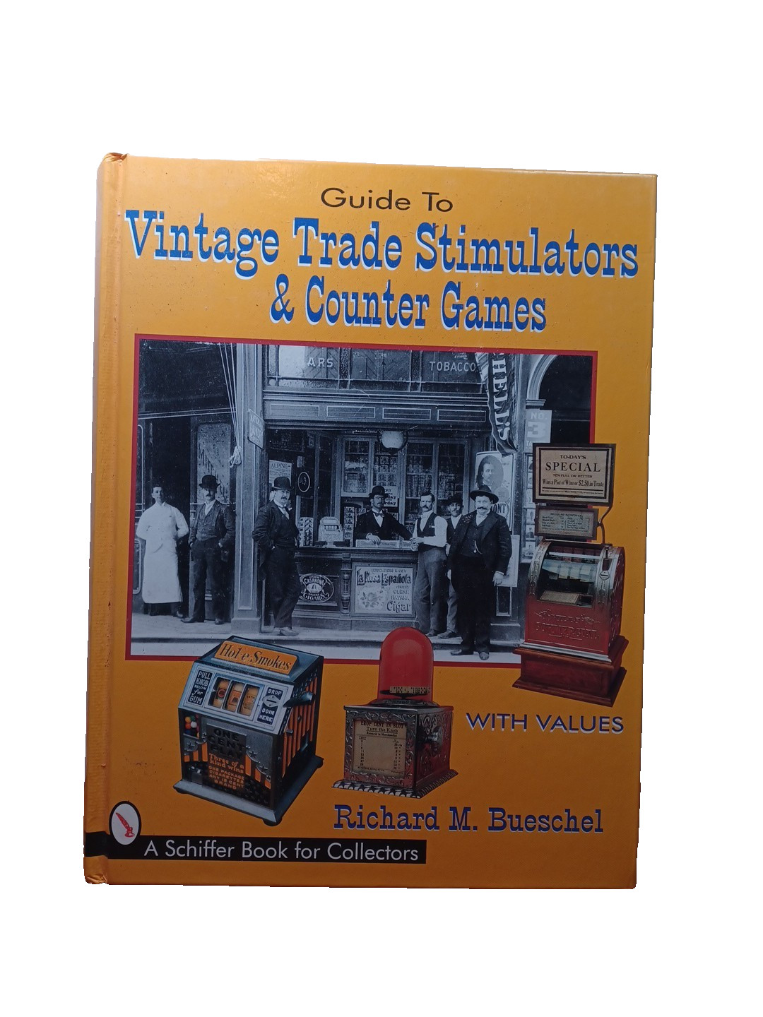 Guide to Vintage Trade Stimulators and Counter Games by Dick Bueschel (1997) JR