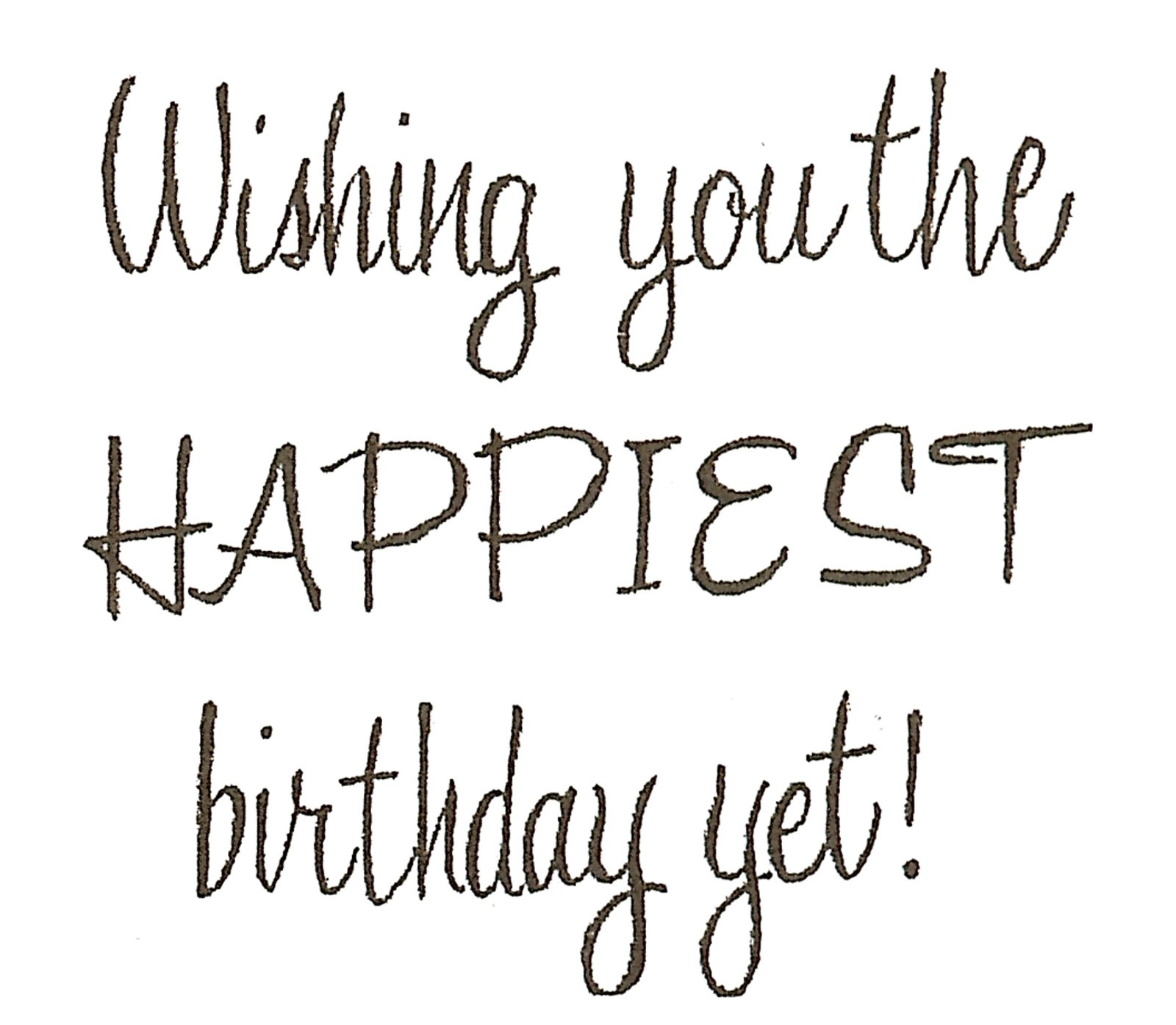 WISHING HAPPIEST BIRTHDAY YET! Wood Mounted Rubber Stamp NORTHWOODS C10044 New