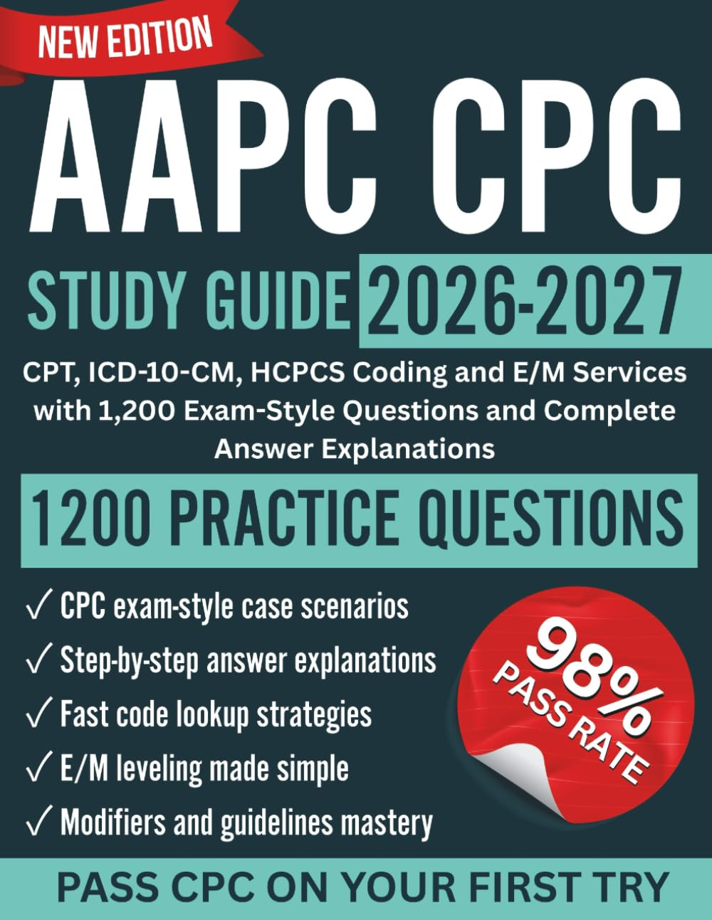 AAPC CPC Study Guide 2026-2027: CPT, ICD-10-CM, HCPCS Coding and E/M Services wi