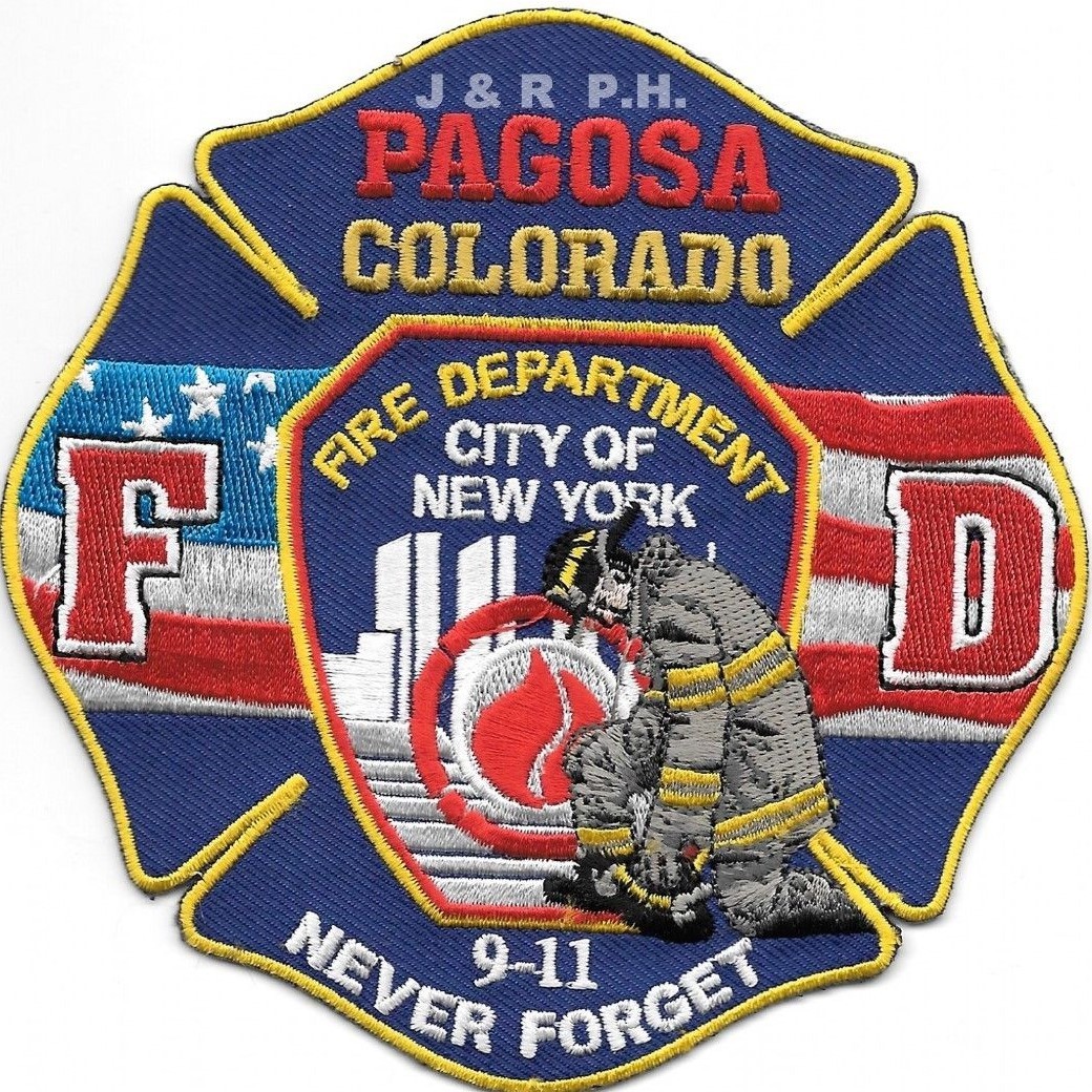 Pagosa  9-11 Tribute "Never Forget", CO  (4.5" x 4.5" size)    fire patch