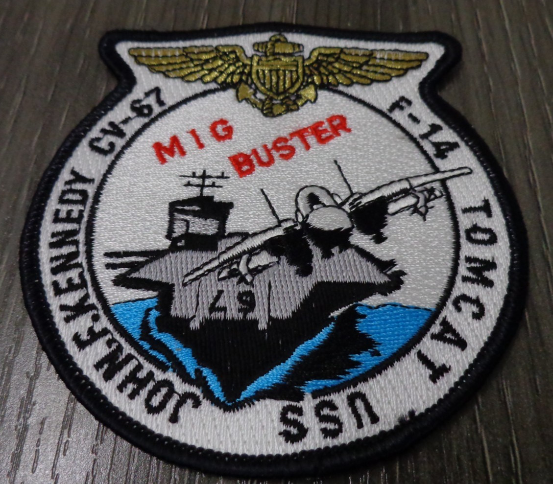 US NAVY USS JOHN F. KENNEDY CV-67 MIG BUSTER F-14 TOMCAT FIGHTER SQ. PATCH NEW