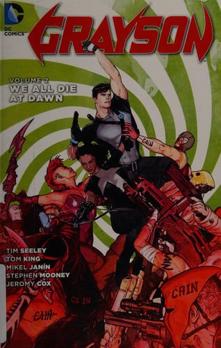 Grayson Vol. 2: We All Die At Dawn (The New 52) (Paperback)
