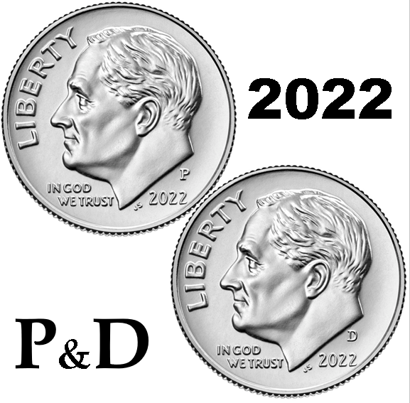 💰 2022 P & D Roosevelt Dimes - 10C - UNC - 2 coins