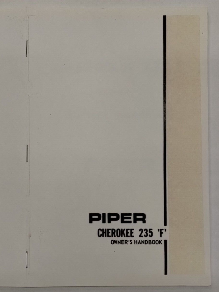 Piper 1972 Cherokee PA-28-235F Owners Handbook 761-491-Reproduction
