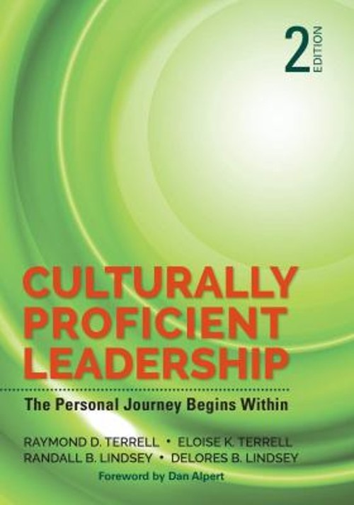 Culturally Proficient Leadership : The Personal Journey Begins Wi