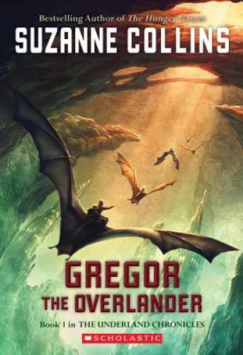 Gregor the Overlander - Paperback By Collins, Suzanne - VERY GOOD