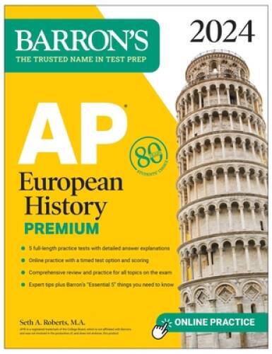AP European History Premium, 2024: 5 Practice Tests  Comprehensive Revie - GOOD