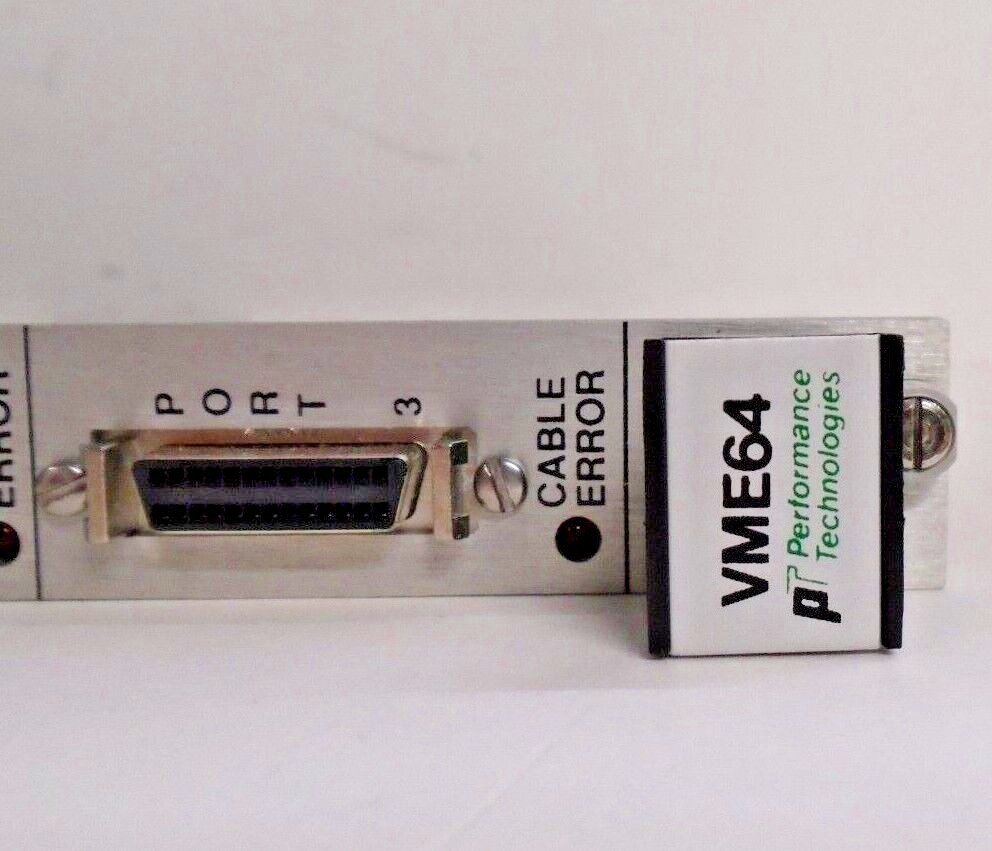 Performance Tech PT-VME 340 High Speed Synchronous Comm Controller VME64 w/RS422