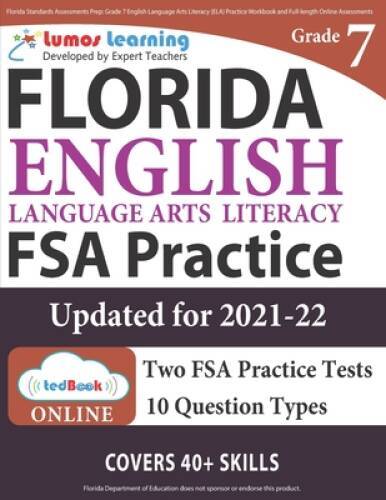 Florida Standards Assessments Prep: Grade 7 English Language Arts Literac - GOOD