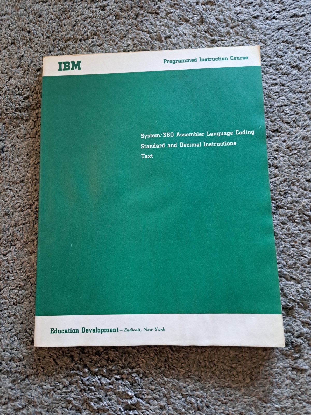 IBM Programmed Instruction Course System/360 Assembler Language Coding