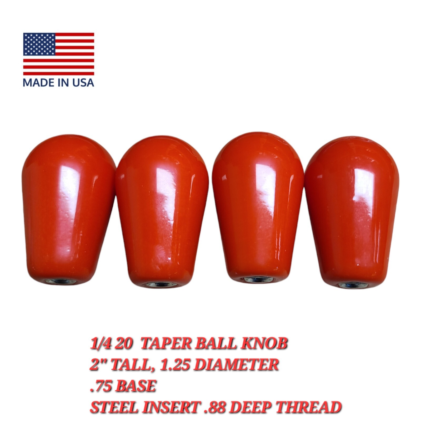 4  Pack Tapered Ball Knobs 1/4-20 X .88 Deep, 2" Tall, 1.25 Diameter