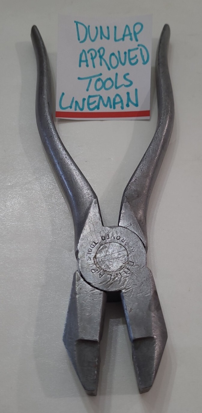 Lineman Pliers Dunlap Approved Tools 8 1/2" Vintage Old Hand Tool