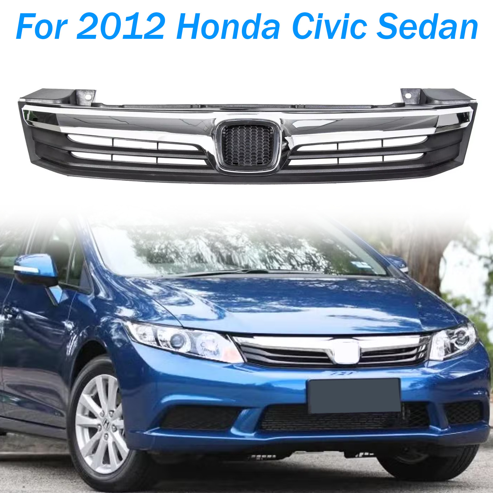 Front Bumper Upper Grille Grill W/Chrome For 2012 12 Honda Civic Sedan HO1200206