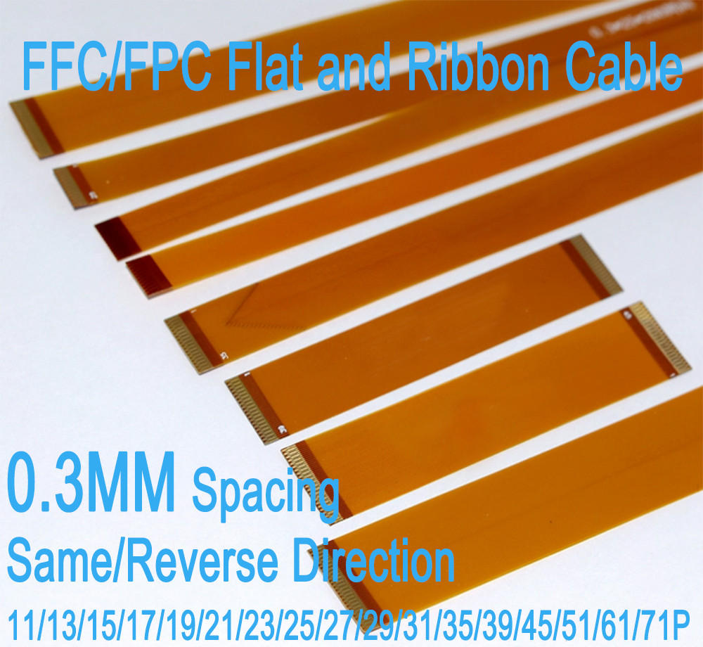 FFC/FPC 0.3mm Spacing 11P~71P Flat and Ribbon Cable LVDS MIPI LCD 6cm~20cm