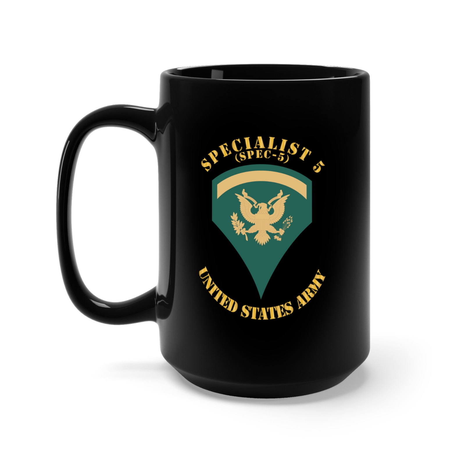 Black Mug 15oz - Army - Enlisted - SPEC 5 - Specialist 5  - Std X 300