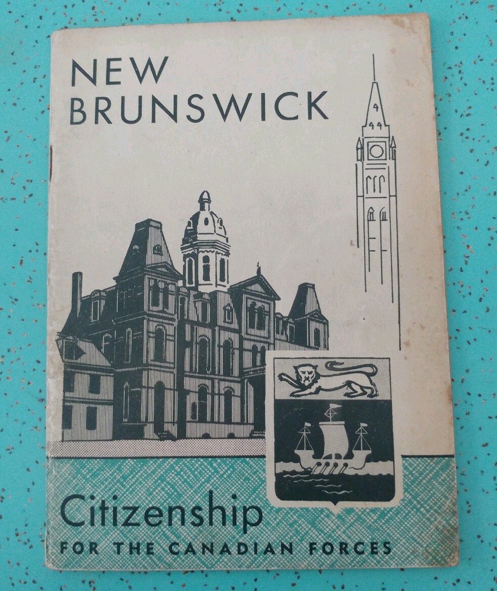 Vintage Citizenship for the Canadian Forces New Brunswick Booklet