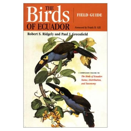 The Birds Of Ecuador by Robert S Ridgely