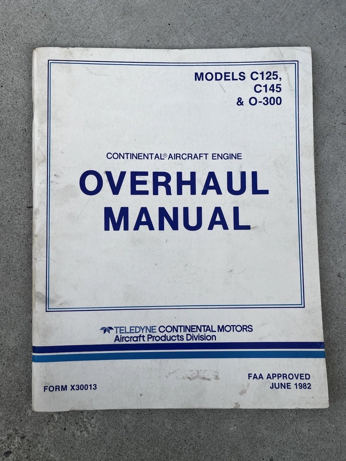 1982 Continental C125 C145 O-300 Aircraft Engine Overhaul Manual X30013 Original