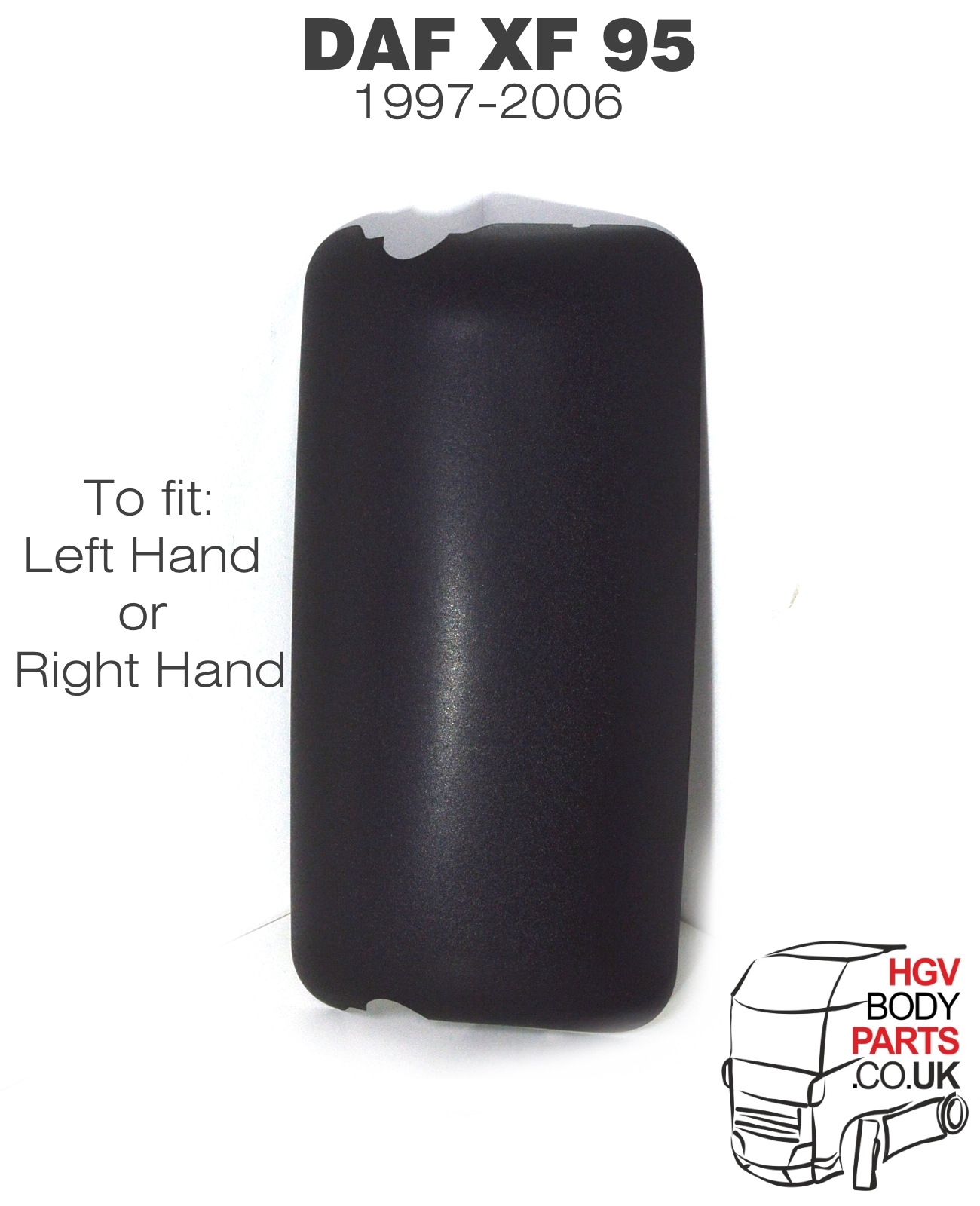 Suitable for DAF XF 95, MAN F2000 Wing Main Mirror Back Cover