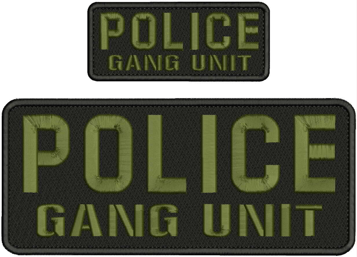 POLICE GANG UNIT EMB PATCH 4X10 AND 2X5 VELCR@ ON BACK OD GREEN ON BLACK