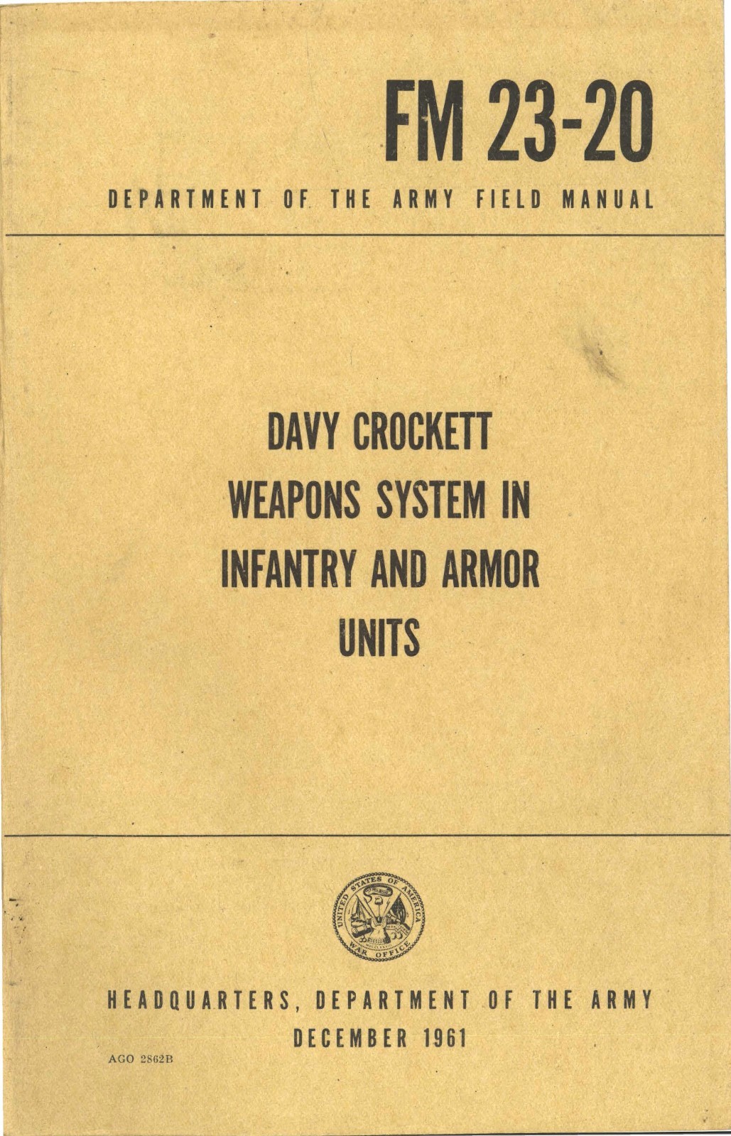REPRINT M388 "DAVY CROCKETT" TACTICAL NUCLEAR WEAPON MANUAL COLD WAR ERA